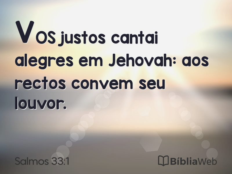 Salmos 33:1 em imagem para compartilhar