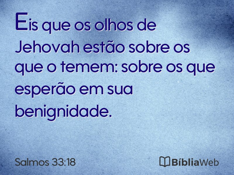 Salmos 33:18 em imagem para compartilhar