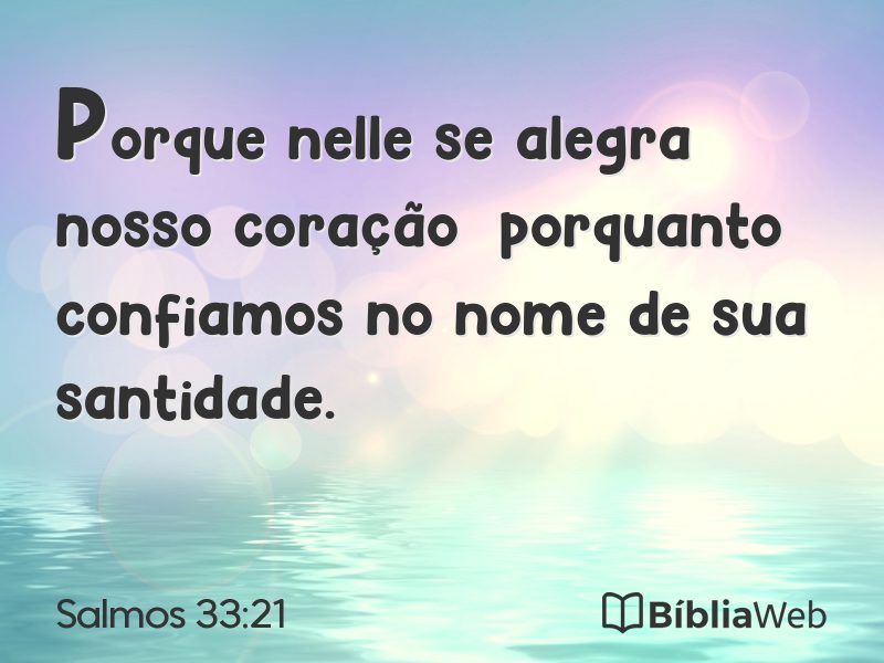 Salmos 33:21 em imagem para compartilhar