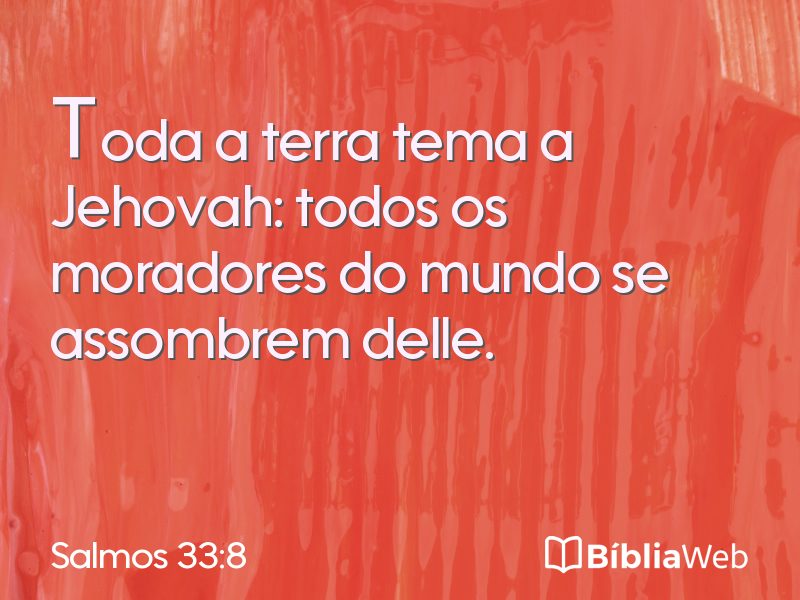 Salmos 33:8 em imagem para compartilhar