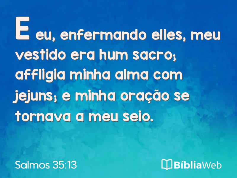 Salmos 35:13 em imagem para compartilhar