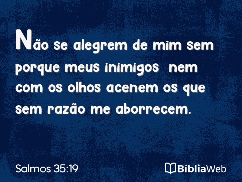 Salmos 35:19 em imagem para compartilhar