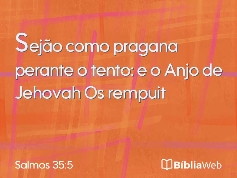 Salmos 35:5 em imagem para compartilhar