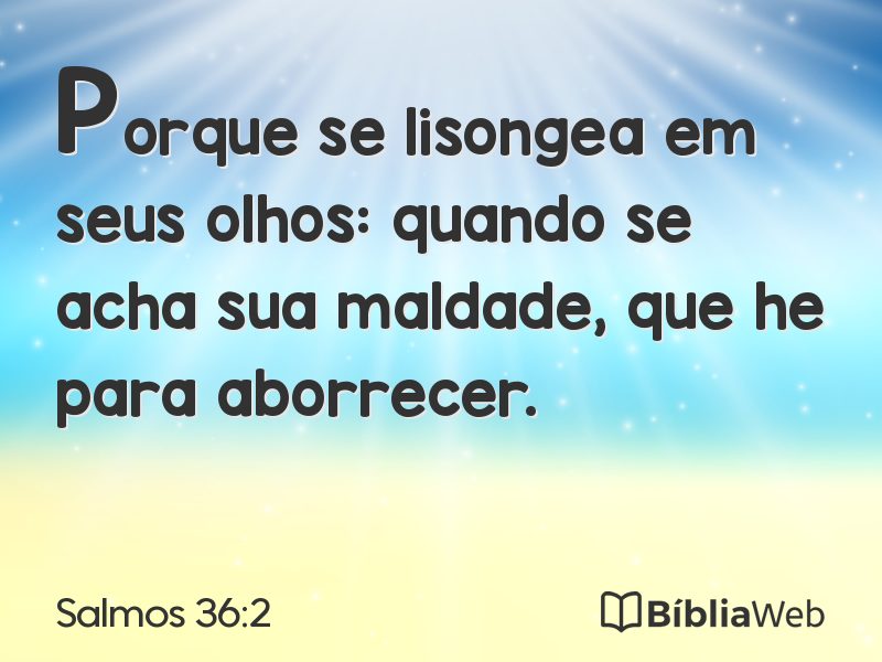 Salmos 36:2 em imagem para compartilhar