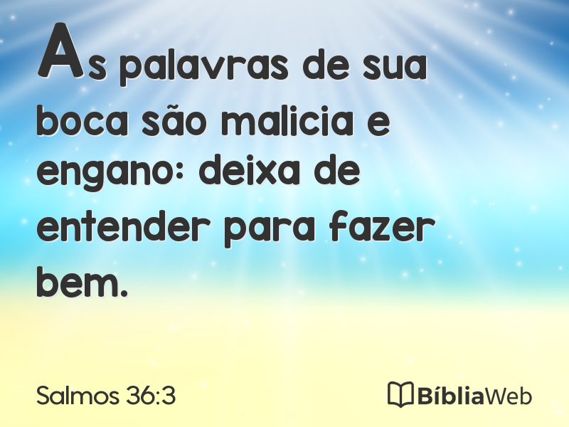 Salmos 36:3 em imagem para compartilhar