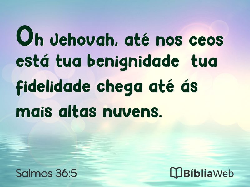 Salmos 36:5 em imagem para compartilhar