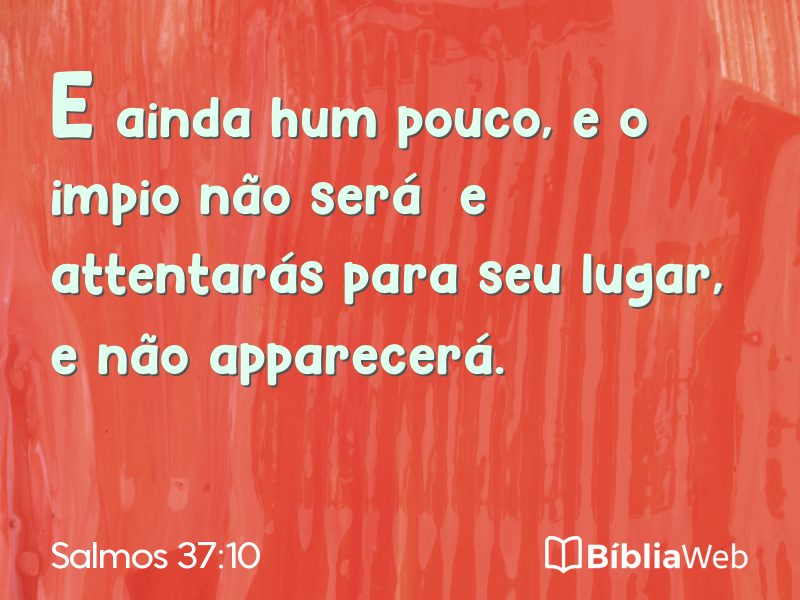 Salmos 37:10 em imagem para compartilhar