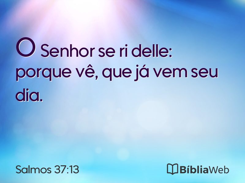 Salmos 37:13 em imagem para compartilhar