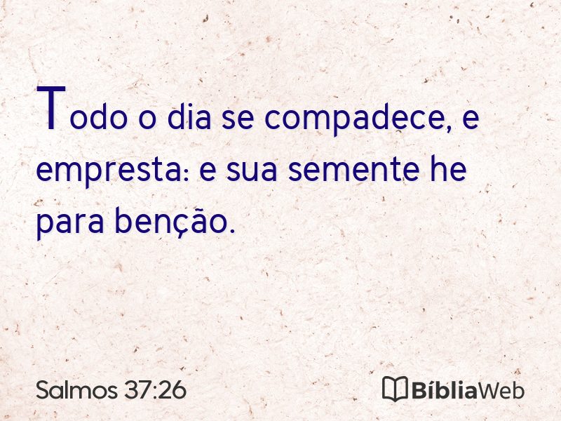 Salmos 37:26 em imagem para compartilhar