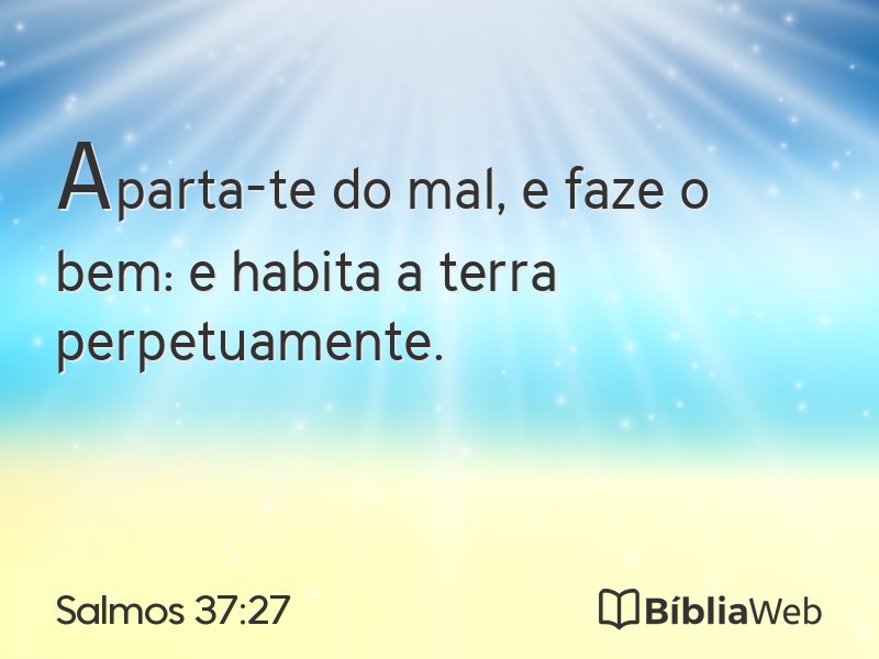 Salmos 37:27 em imagem para compartilhar