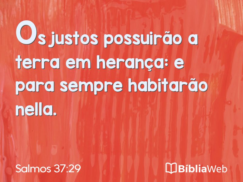 Salmos 37:29 em imagem para compartilhar