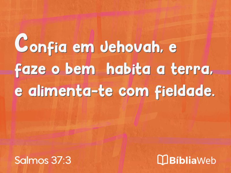 Salmos 37:3 em imagem para compartilhar