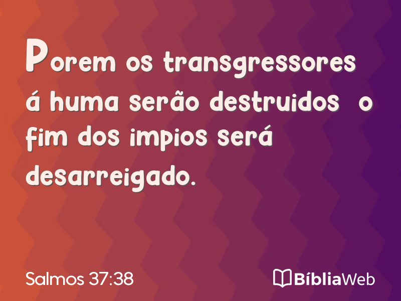 Salmos 37:38 em imagem para compartilhar