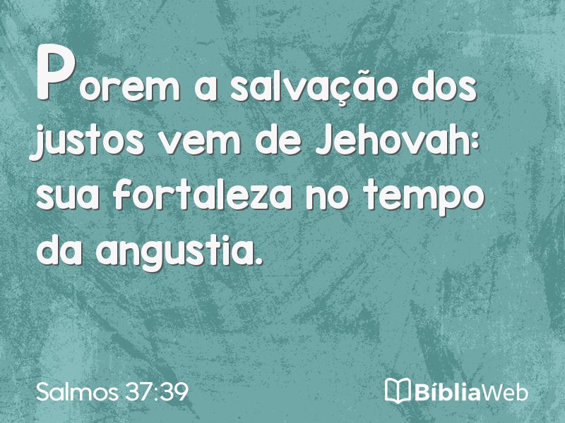Salmos 37:39 em imagem para compartilhar
