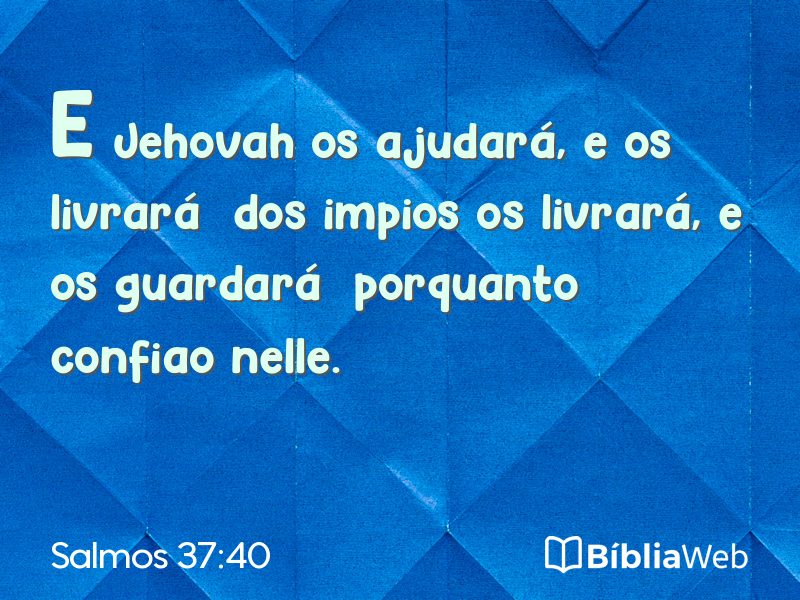 Salmos 37:40 em imagem para compartilhar