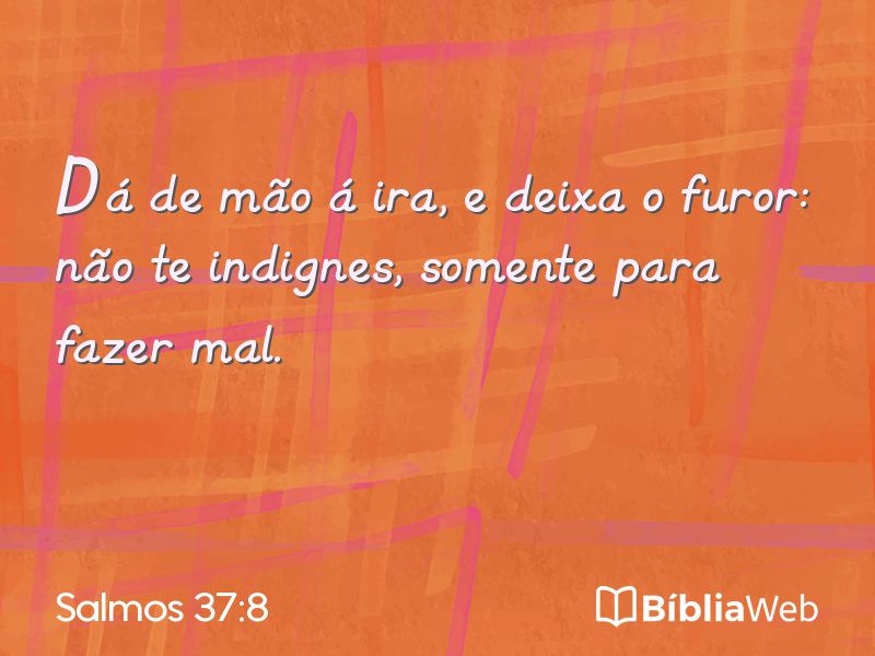 Salmos 37:8 em imagem para compartilhar