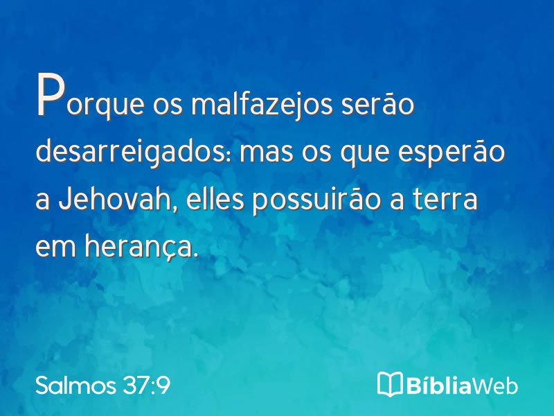 Salmos 37:9 em imagem para compartilhar