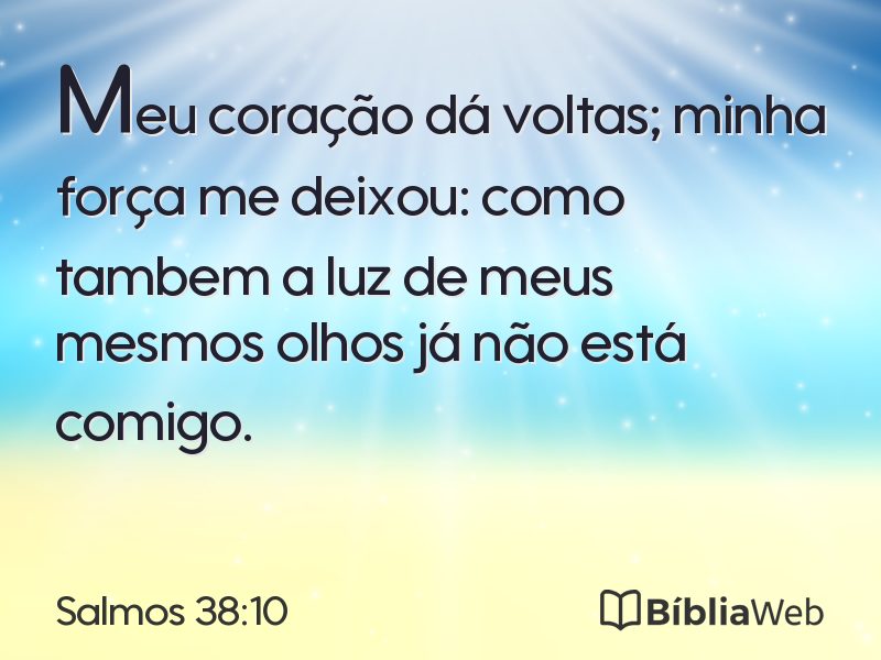Salmos 38:10 em imagem para compartilhar