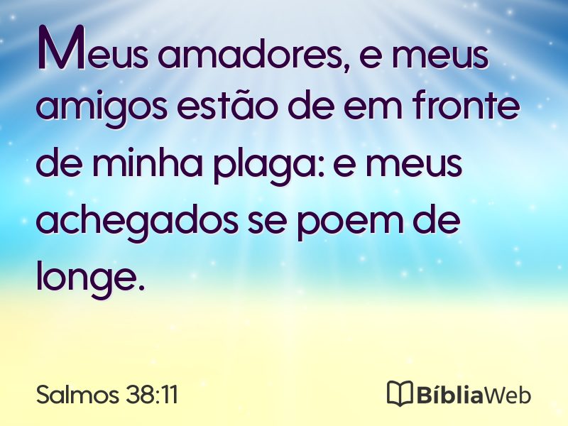 Salmos 38:11 em imagem para compartilhar