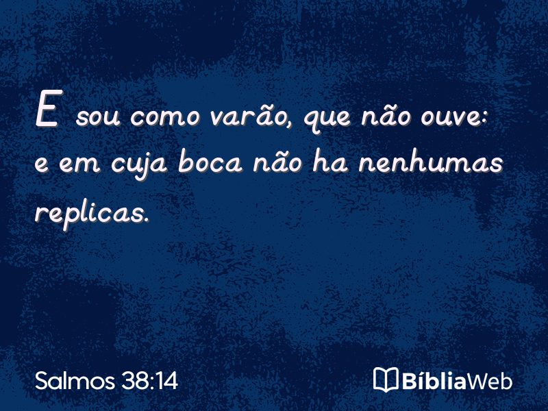 Salmos 38:14 em imagem para compartilhar