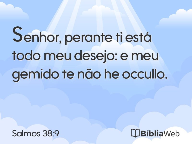 Salmos 38:9 em imagem para compartilhar