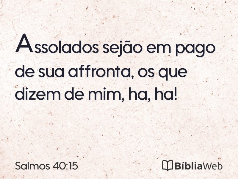 Salmos 40:15 em imagem para compartilhar