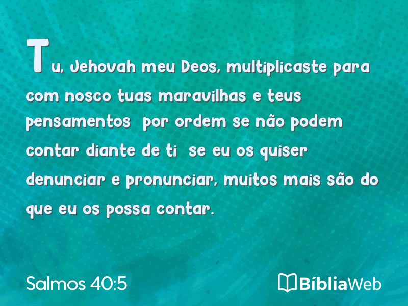 Salmos 40:5 em imagem para compartilhar