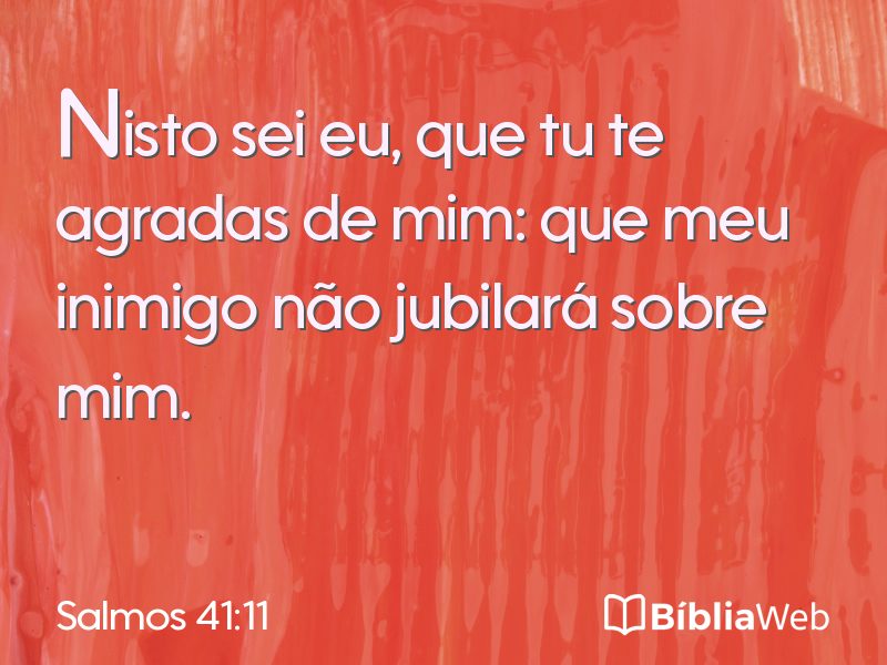 Salmos 41:11 em imagem para compartilhar