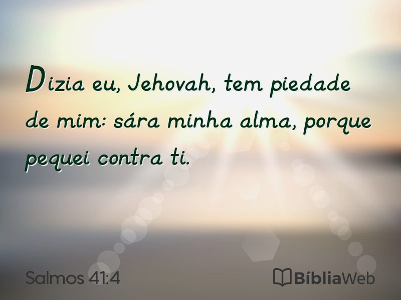 Salmos 41:4 em imagem para compartilhar