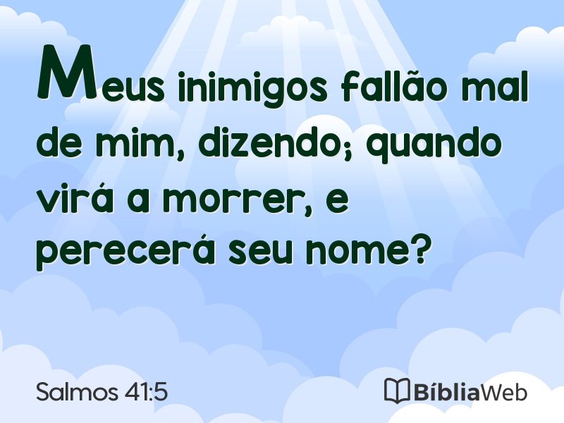 Salmos 41:5 em imagem para compartilhar