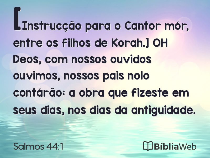 Salmos 44:1 em imagem para compartilhar