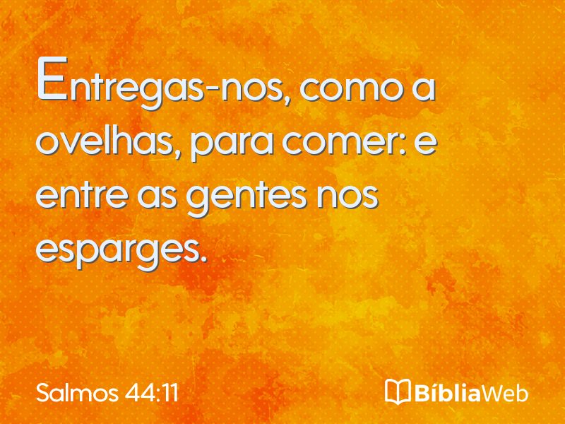 Salmos 44:11 em imagem para compartilhar