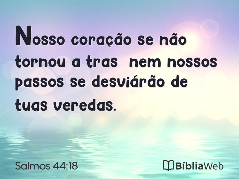 Salmos 44:18 em imagem para compartilhar