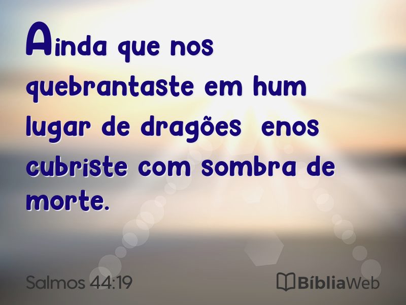 Salmos 44:19 em imagem para compartilhar