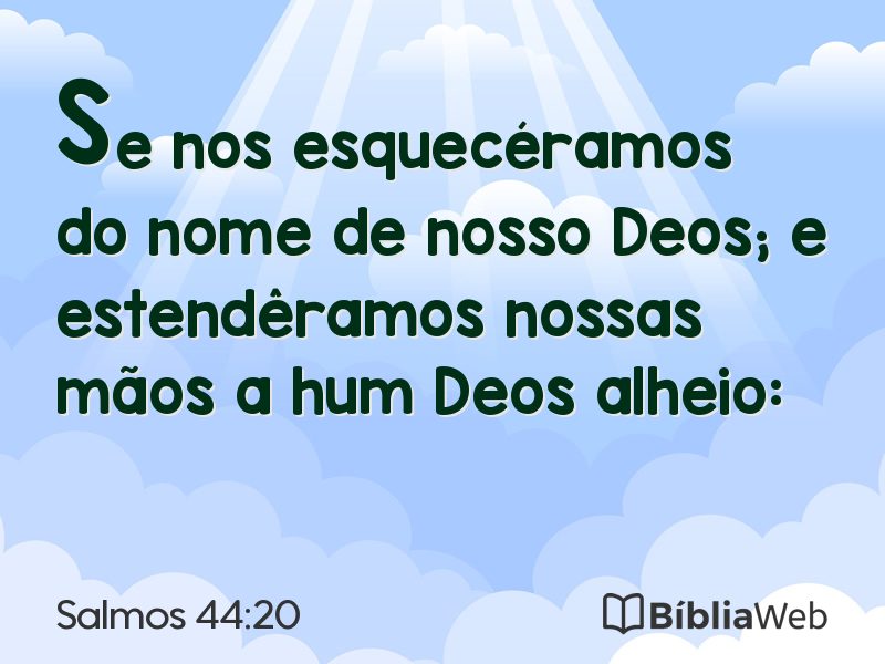 Salmos 44:20 em imagem para compartilhar