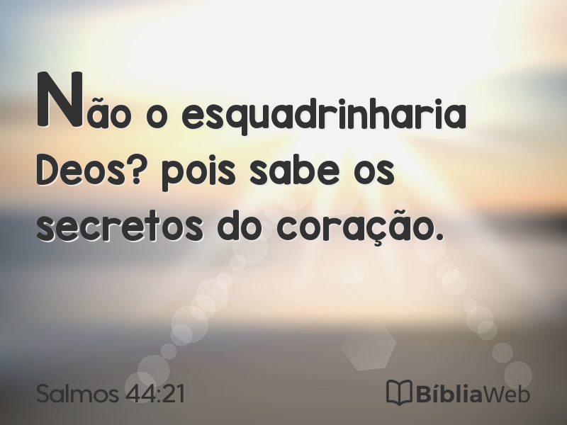 Salmos 44:21 em imagem para compartilhar