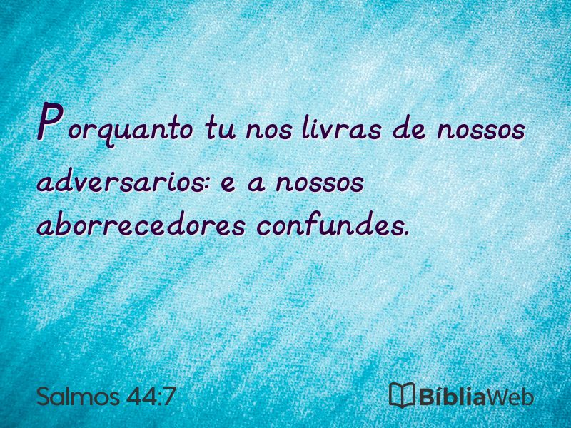Salmos 44:7 em imagem para compartilhar
