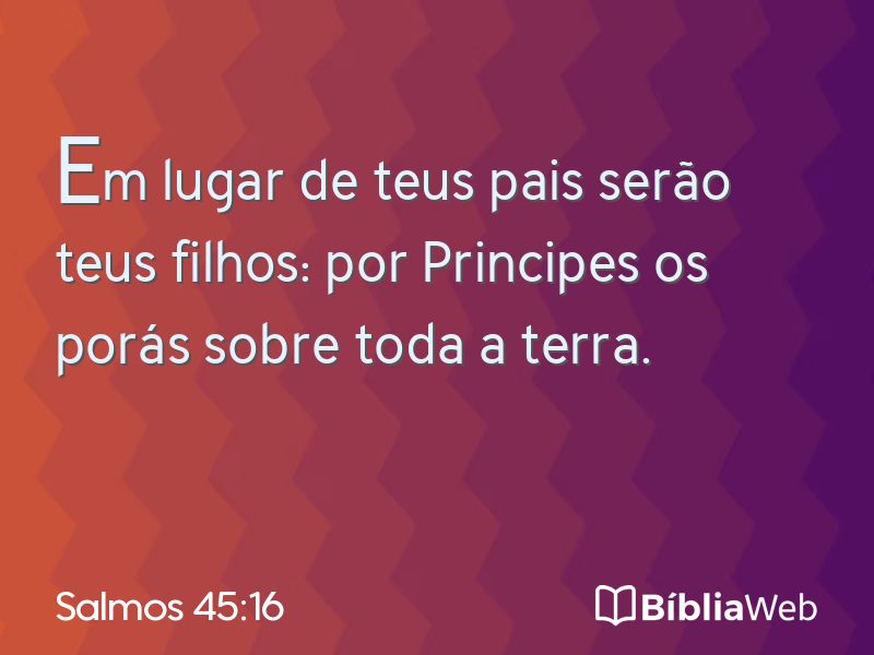 Salmos 45:16 em imagem para compartilhar