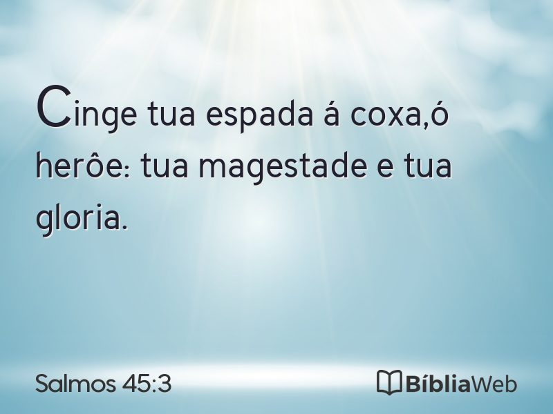 Salmos 45:3 em imagem para compartilhar