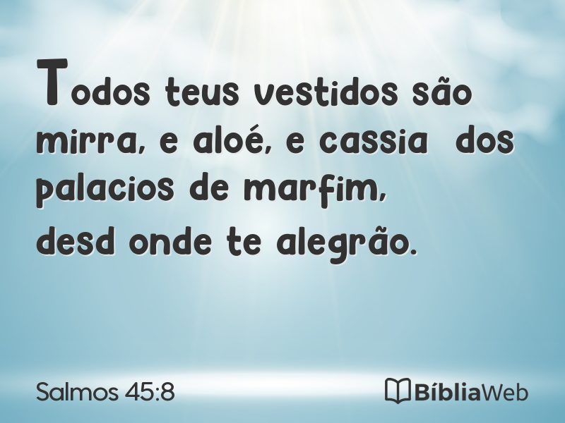 Salmos 45:8 em imagem para compartilhar