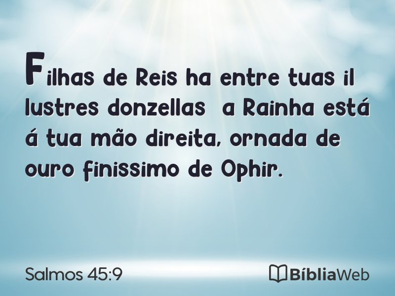 Salmos 45:9 em imagem para compartilhar