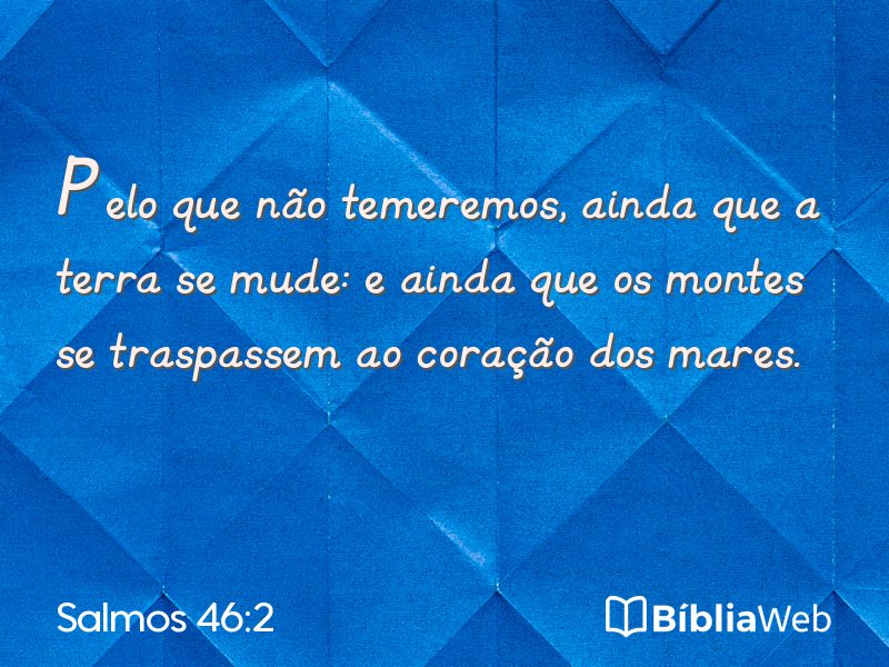 Salmos 46:2 em imagem para compartilhar