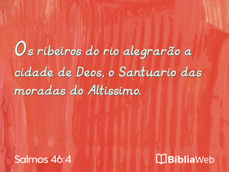 Salmos 46:4 em imagem para compartilhar