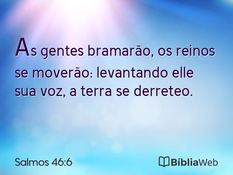 Salmos 46:6 em imagem para compartilhar