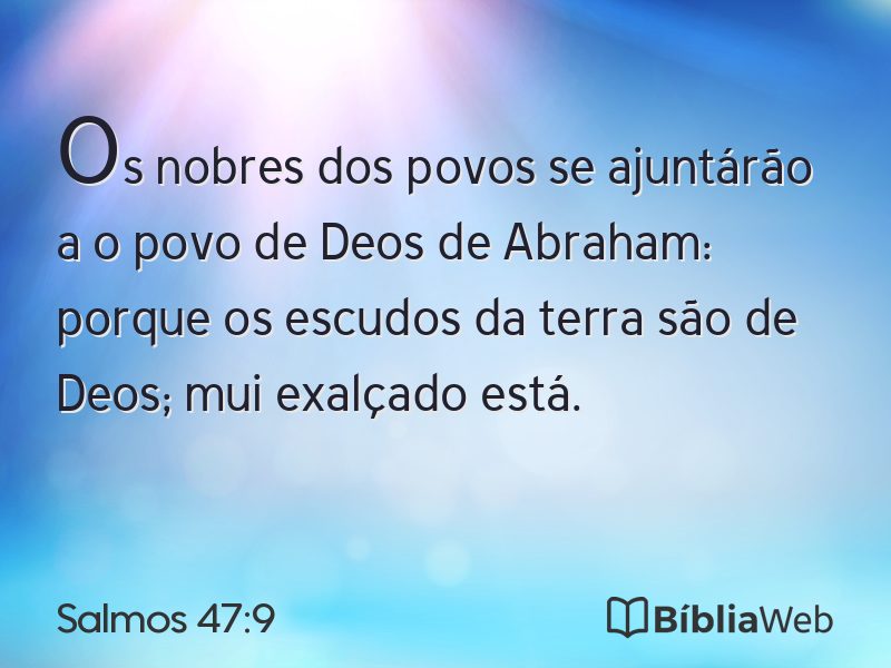 Salmos 47:9 em imagem para compartilhar