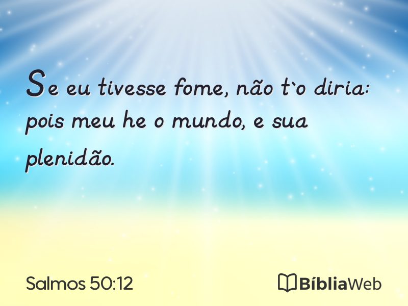 Salmos 50:12 em imagem para compartilhar