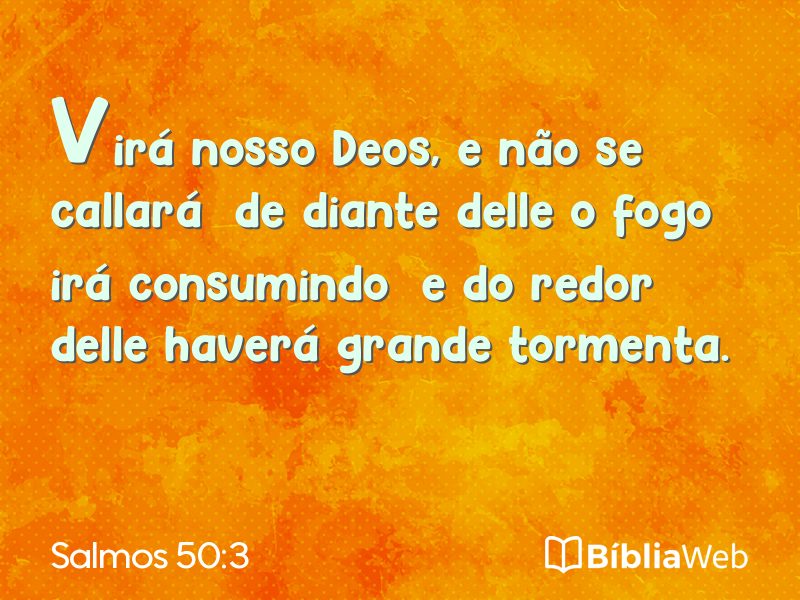 Salmos 50:3 em imagem para compartilhar