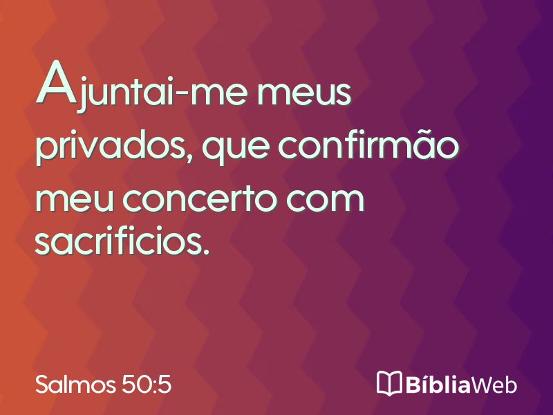 Salmos 50:5 em imagem para compartilhar