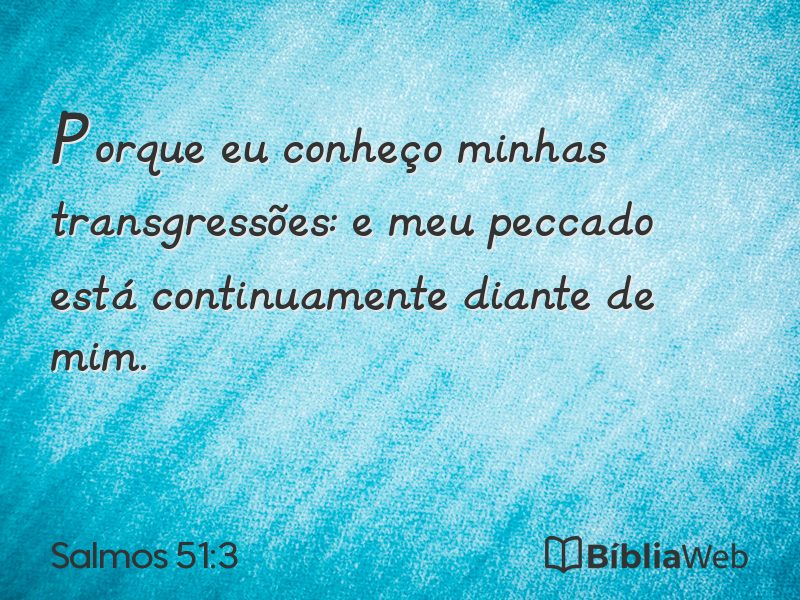 Salmos 51:3 em imagem para compartilhar