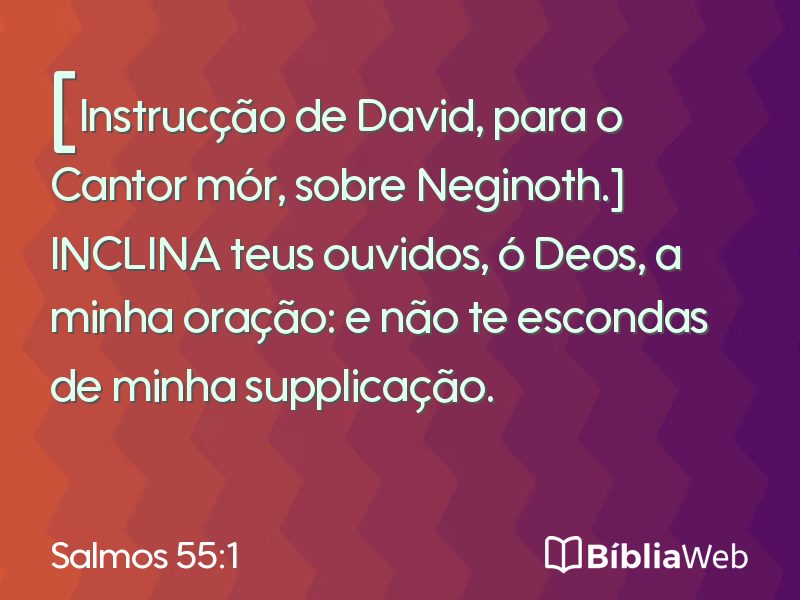 Salmos 55:1 em imagem para compartilhar